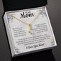 To My Mom | Thank You For All (Alluring Beauty Necklace)