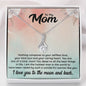 To My Mom | Nothing Compares (Alluring Beauty Necklace)