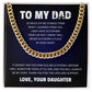 To My Dad | Always Be Your Little Girl (Cuban Link Necklace)