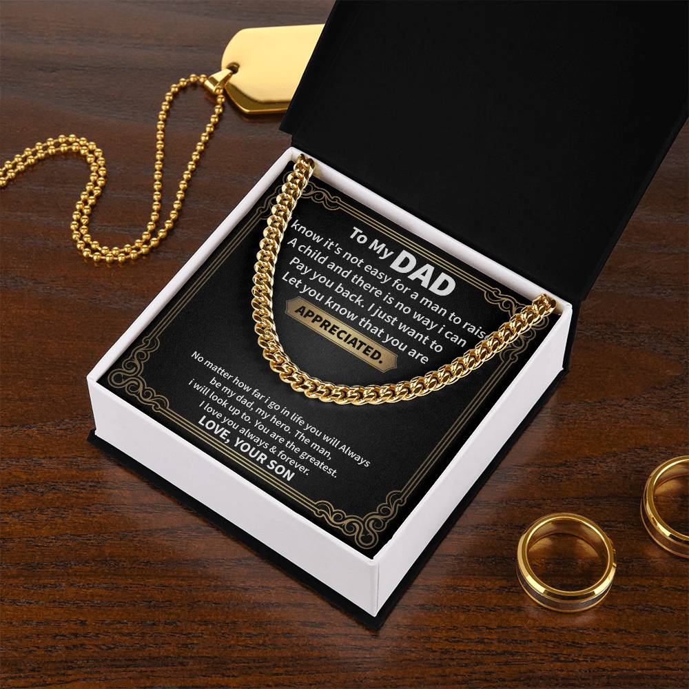 To My Dad | You Are Appreciated (Cuban Link Necklace)