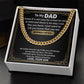 To My Dad | You Are Appreciated (Cuban Link Necklace)