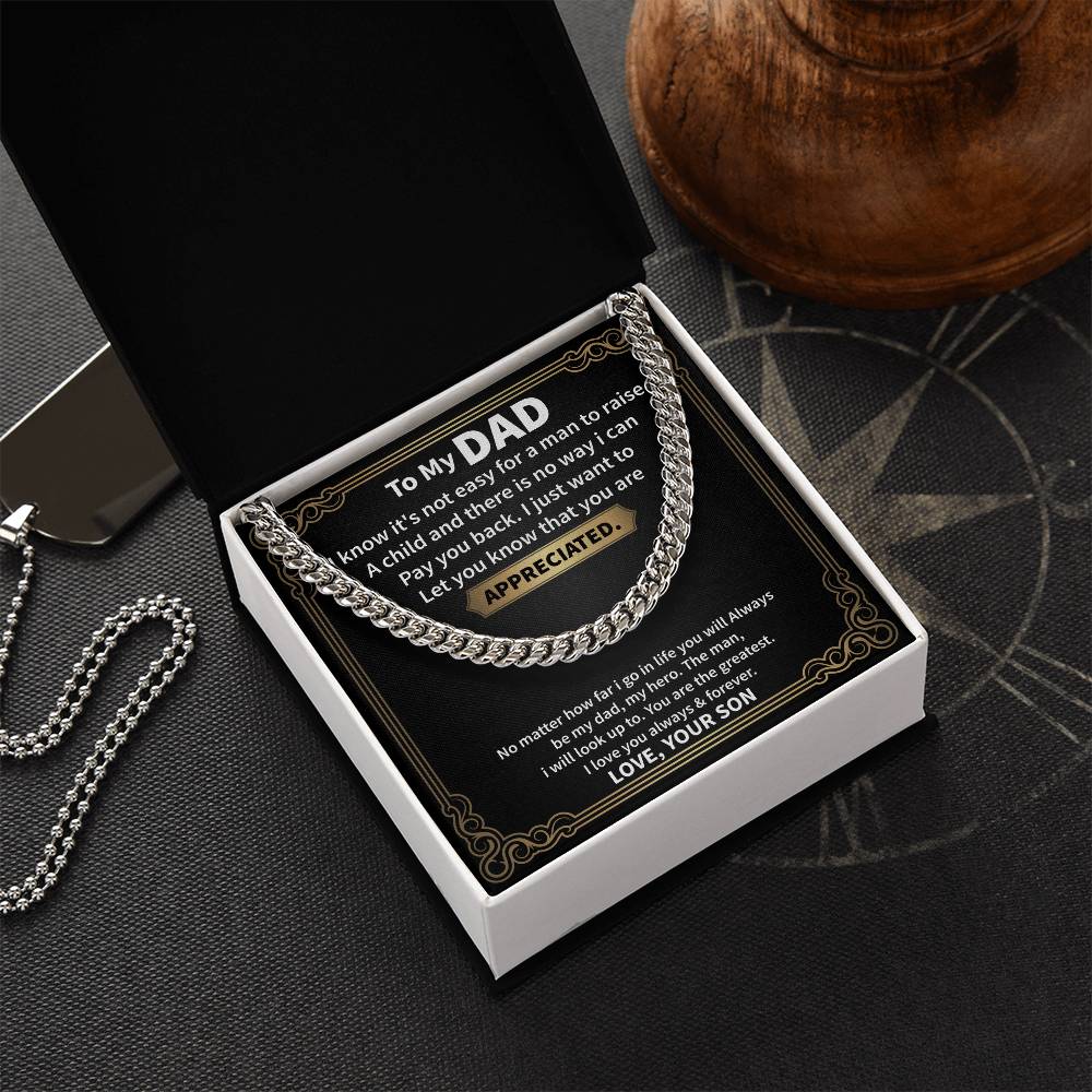 To My Dad | You Are Appreciated (Cuban Link Necklace)