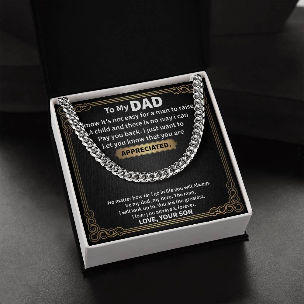 To My Dad | You Are Appreciated (Cuban Link Necklace)