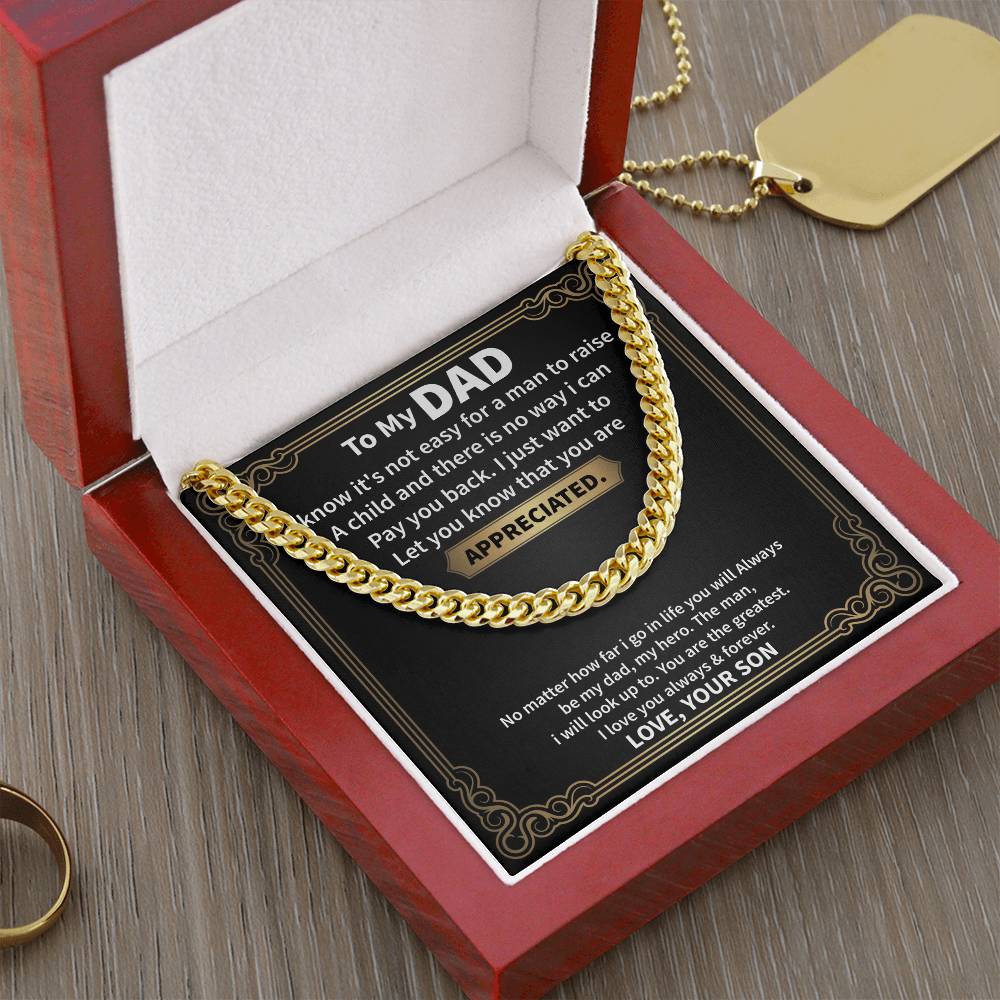 To My Dad | You Are Appreciated (Cuban Link Necklace)