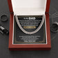 To My Dad | You Are Appreciated (Cuban Link Necklace)