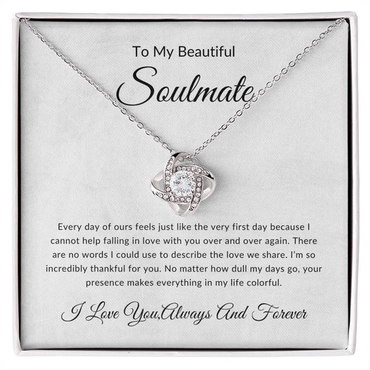 To My Soulmate | Every day (Love Knot Necklace)