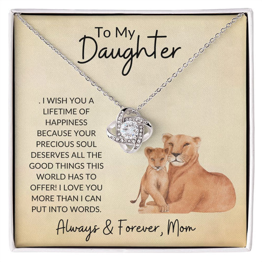 Daughter - Lifetime Of Happiness - Love Knot