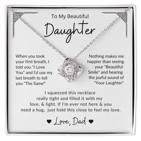 Daughter-Your First Breath-Love Knot