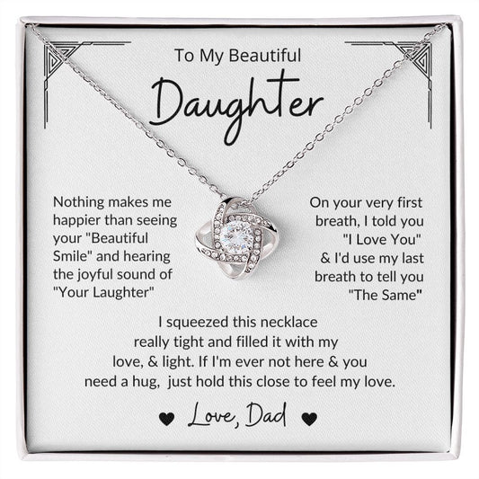 Daughter-Beautiful Smile-Love Knot
